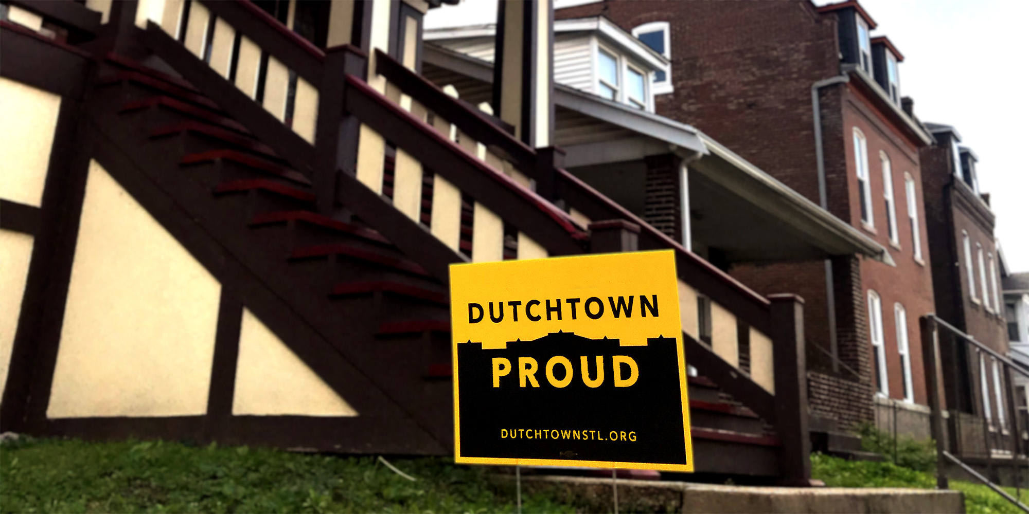 Dutchtown Proud yard sign